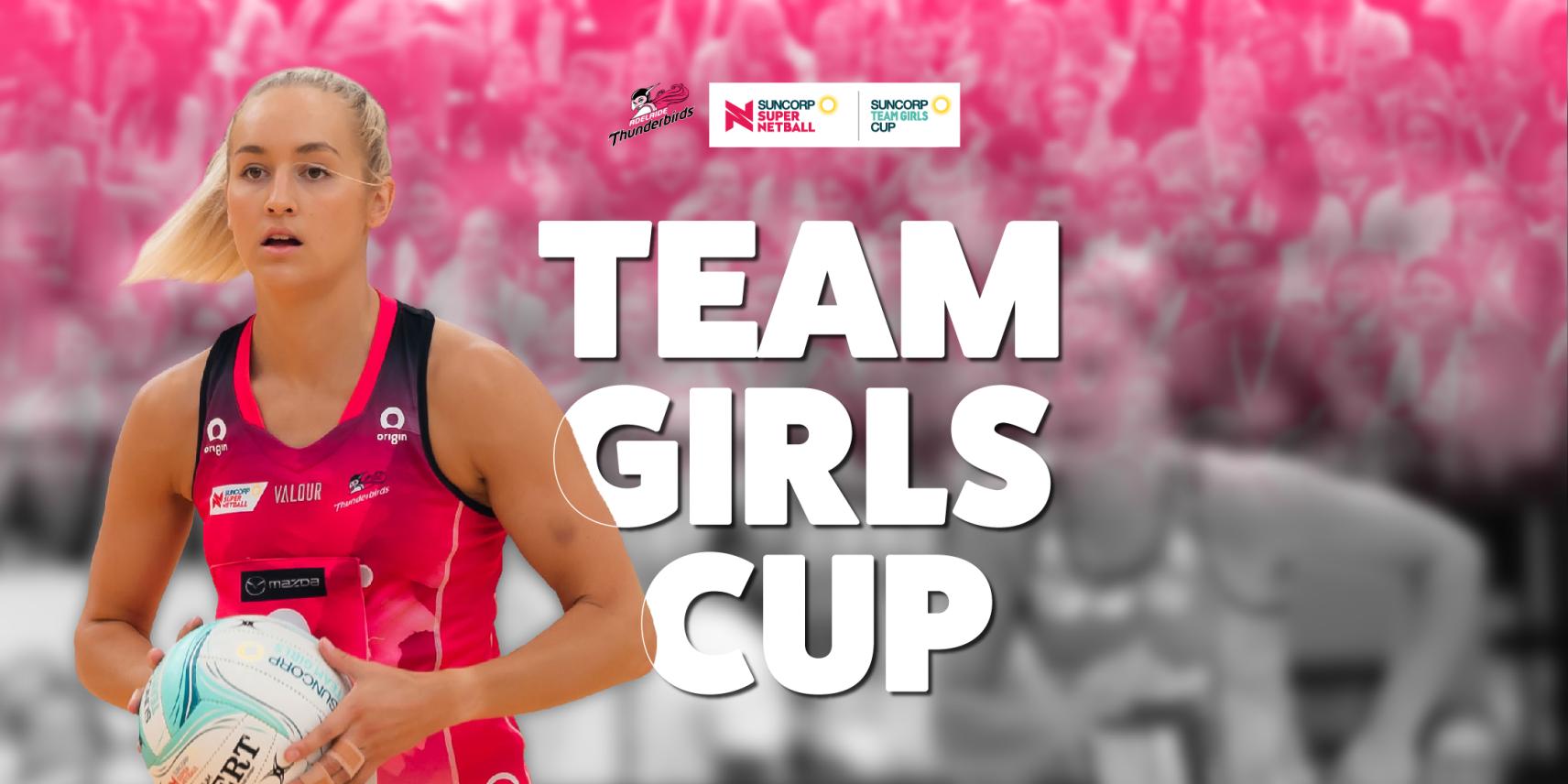 Suncorp Team Girls Cup returns alongside 2024 SSN trophy tour Adelaide Thunderbirds